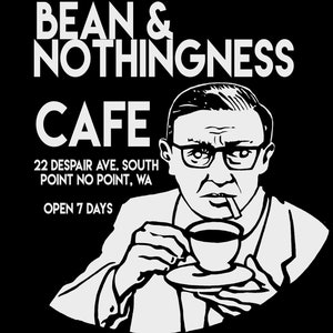 Peut inclure: Illustration en noir et blanc d'un homme avec des lunettes et une cigarette, assis dans un café et buvant du café. Le texte indique "BEAN & NOTHINGNESS CAFE, 22 DESPAIR AVE. SOUTH POINT NO POINT, WA, OPEN 7 DAYS".