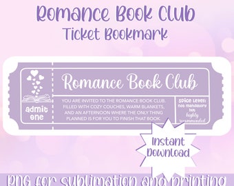Romance Book Club Ticket Bookmark | PNG Digital Download |Bookish | Book Lover | Book Gift | Cute Bookmark Printable