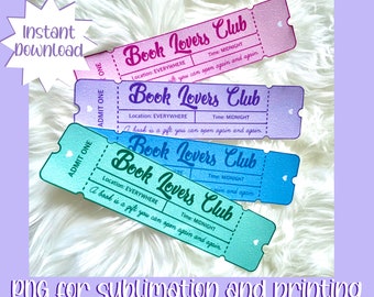 Book Lovers Club Ticket Bookmark PNG Digital Files | Book Club | Cute Bookmark | Subscription Box