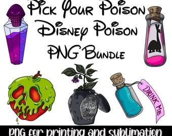 Inspired Pick Your Poison PNG Bundle | Snow White | Hercules | Kuzco | Alice in Wonderland | Nightmare Before Christmas | Sticker
