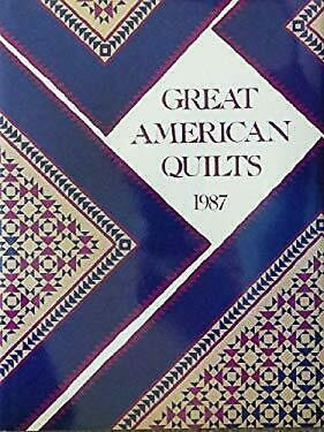 Vintage Book Great American Quilts 1987 Pattern Book Christmas Etsy