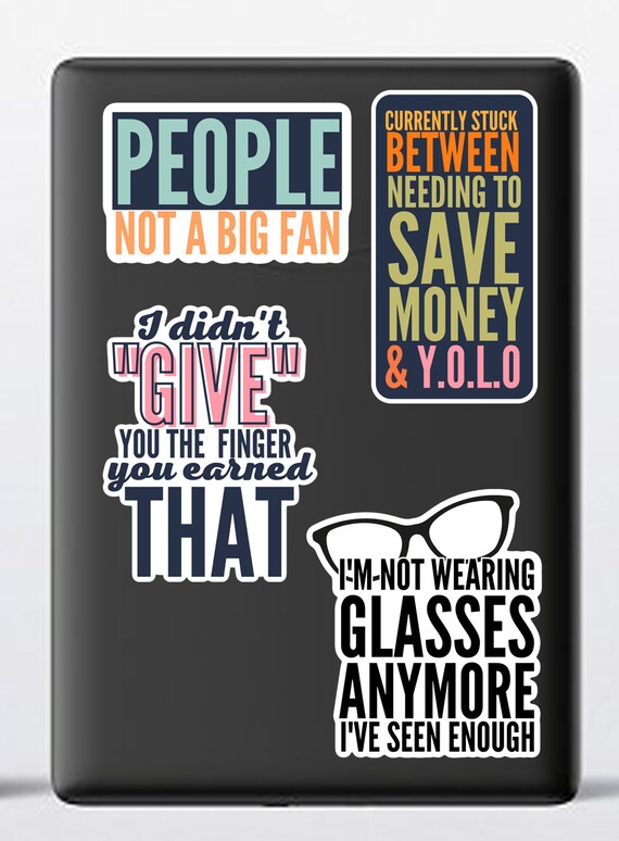 Funny Sayings 4-pack Stickers