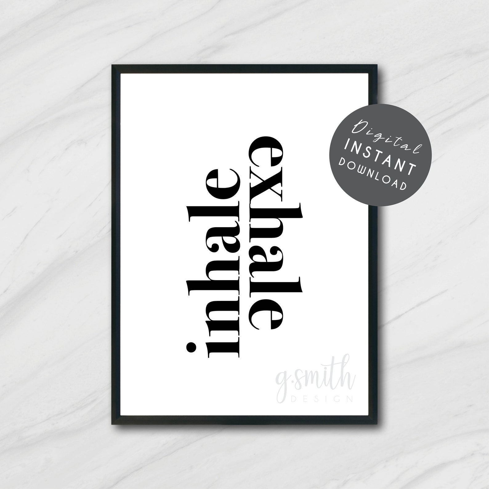Inhale Exhale Print / Inhale Exhale Decor / Wall Art / Quote / - Etsy