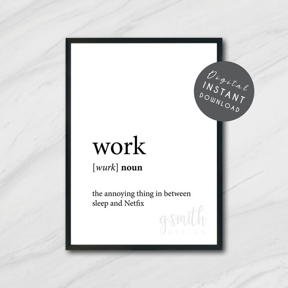 Work definition print / Work definition decor / Wall art Etsy