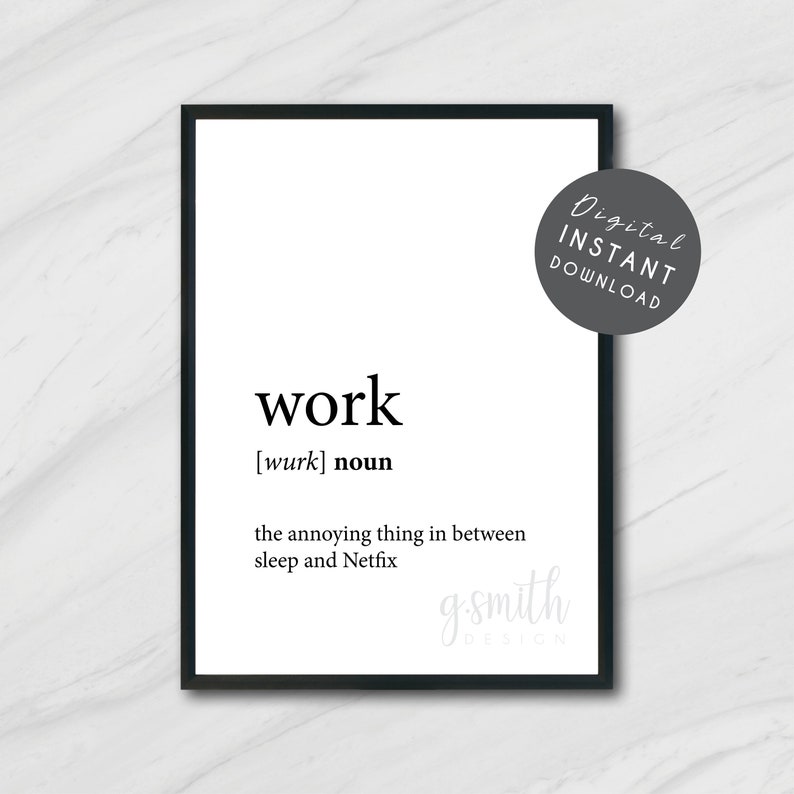 Work Definition Print / Work Definition Decor / Wall Art Etsy Israel