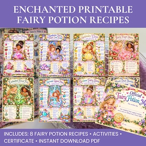 May include: A collection of eight printable fairy potion recipe cards and an official fairy potion maker certificate. Each card features colorful illustrations of fairies, magical ingredients, and step-by-step instructions for crafting potions.