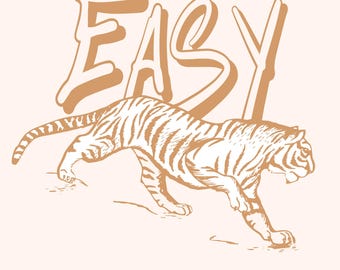Easy Tiger Png, Retro Tiger Png, Retro Easy Tiger Design, Trendy Retro Tiger Shirt Png Sublimation Design