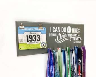RACE Bib And Running MEDAL HOLDER - I Can Do All Things Through Christ Philippians 4:13  Medal Display And Bib Hanger For Runner and Walker