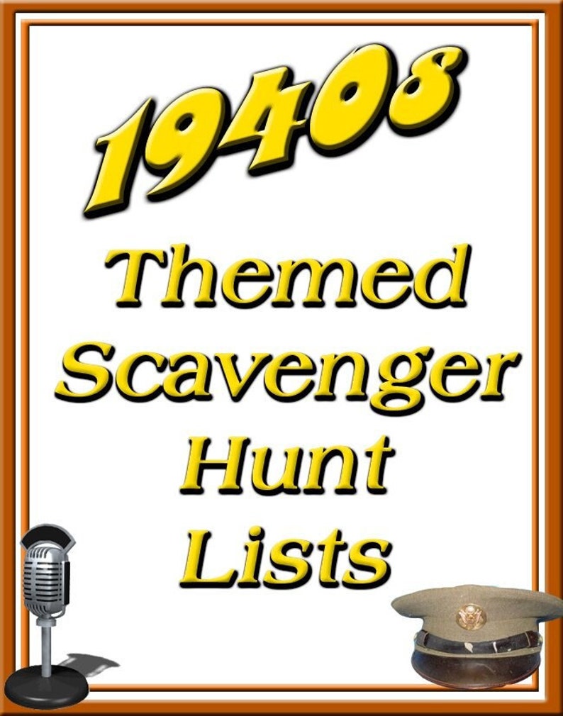 Puede incluir: Un gr&aacute;fico con el texto "1940s Themed Scavenger Hunt Lists" en amarillo y negro. Una ilustraci&oacute;n de un micr&oacute;fono vintage y un sombrero militar est&aacute;n presentes. La imagen tiene un borde marr&oacute;n.