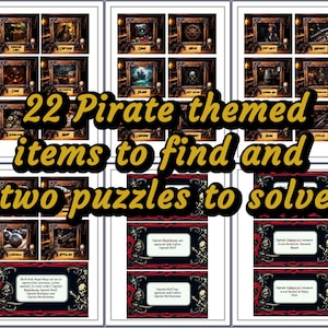 May include: A collection of framed pirate-themed images and puzzles. The text reads "22 Pirate themed items to find and two puzzles to solve." The images depict treasure chests, maps, and pirate ships.