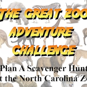 North Carolina Zoo Adventure Hunt - Scavenger Hunt - The Great Zoo Adventure Hunt