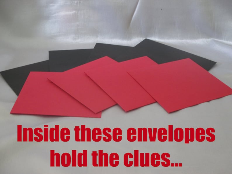May include: Arrangement of red and black square envelopes. The text "Inside these envelopes hold the clues..." is displayed in red at the bottom of the image. The envelopes are arranged in a fan-like pattern.