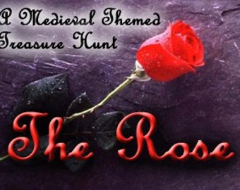 The Rose - A Medieval Fairy Tale Treasure Hunt