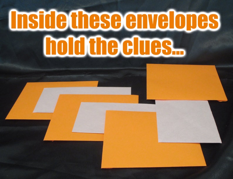 May include: Orange and white envelopes arranged on a dark surface. The text "Inside these envelopes hold the clues..." is displayed in orange letters with a white outline. The envelopes are rectangular and vary in size.