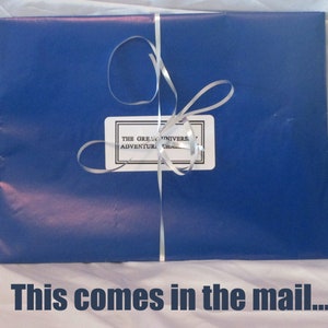 May include: A wrapped package in royal blue paper, tied with a silver ribbon. A white label with black text reads "THE GREAT UNIVERS... ADVENTURE CHALL...". The text "This comes in the mail..." is at the bottom.