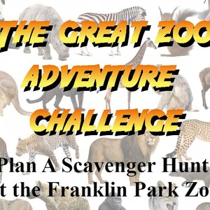 Franklin Park Zoo Adventure Hunt - Scavenger Hunt - The Great Zoo Adventure Hunt