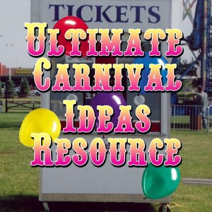 Ultimate Carnival Resource Guide