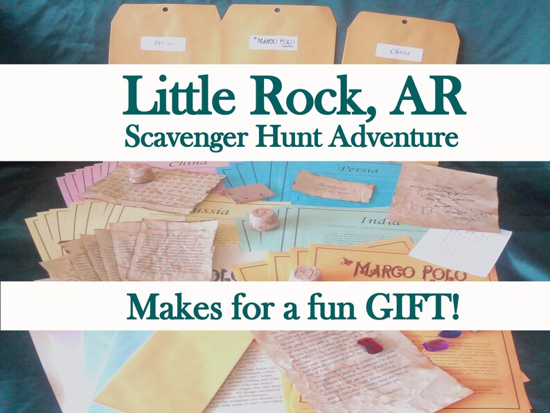 May include: A colorful scavenger hunt adventure kit with the text "Little Rock, AR Scavenger Hunt Adventure." The kit includes envelopes labeled "Persia," "Marco Polo," and "China," along with various clues and game pieces. The text "Makes for a fun GIFT!" is also visible.