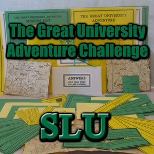 May include: A collection of materials for "The Great University Adventure Challenge." The items include a mission list, maps, and answer sheets. The text "SLU" is prominently displayed, along with the phrase "Answers Only Open When You Are Finished."
