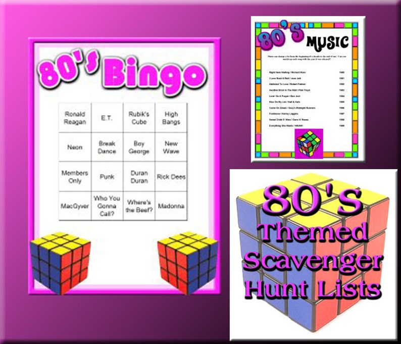 May include: A collection of 80s-themed party game printables. Includes an "80's Bingo" card with themed squares, a music list, and a "Scavenger Hunt Lists" graphic. The design features a Rubik's Cube and bright colors.