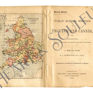 K&ouml;nnte beinhalten: Ein Vintage-Buchcover mit einer Karte von England und Wales und dem Titel "Public School History of England and Canada". Das Buch wurde 1886 von The Copp, Clark Company, Limited in Toronto ver&ouml;ffentlicht.