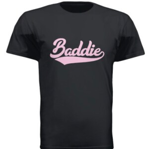 Baddie Shirt