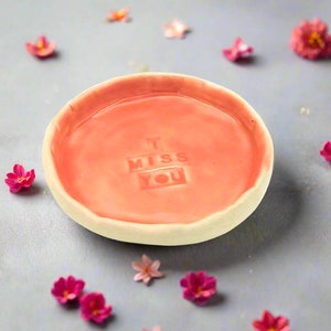 Handmade Stoneware Small Pink Ceramic Dish | 9cm &quot;I Miss You&quot; Bowl | Thoughtful Gift for Loved Ones