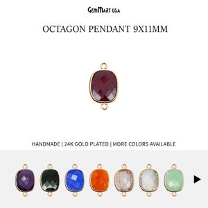 May include: Octagon pendant with a red gemstone, 9mm by 11mm, in a gold setting. Handmade and 24k gold plated.  More colors available: purple, green, blue, orange, white, and green.