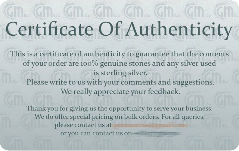 May include: A certificate of authenticity with the text "Certificate Of Authenticity" at the top. The certificate guarantees the contents are 100% genuine stones and sterling silver. It also includes a thank you message and contact information.
