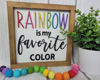 My Favorite Color is Rainbow - Rainbow Wood Sign -