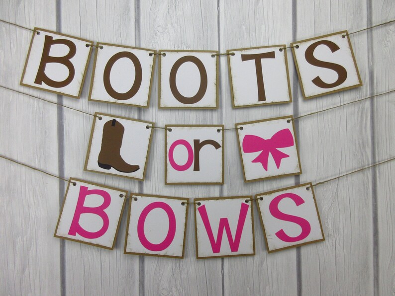 Boots or Bows Banner Boots or Bows Gender Reveal Decor Etsy