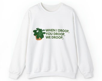 私が垂れ下がれば、あなたも垂れ下がる ユニセックス ヘビーブレンド™ クルーネック スウェットシャツ