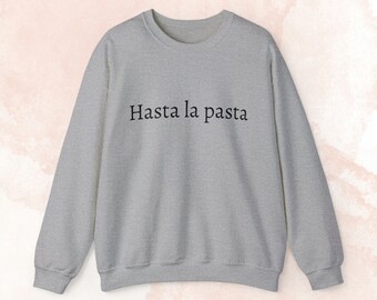 Hasta La Pasta クルーネック スウェットシャツ