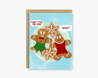 Funny Holiday Card - Gingerbread Man Card - Funny Christmas Card