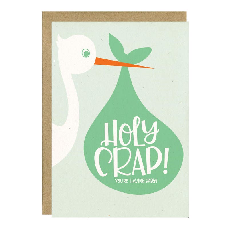 Funny Baby Card Funny Baby Shower Card Holy Crap Baby Card Gender Neutral Baby Card New Mom Card New Dad Card