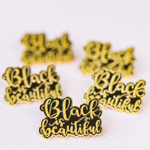 Black Is Beautiful Enamel Pin | Elegant Black Empowerment Enamel Pin for Jackets or Bags
