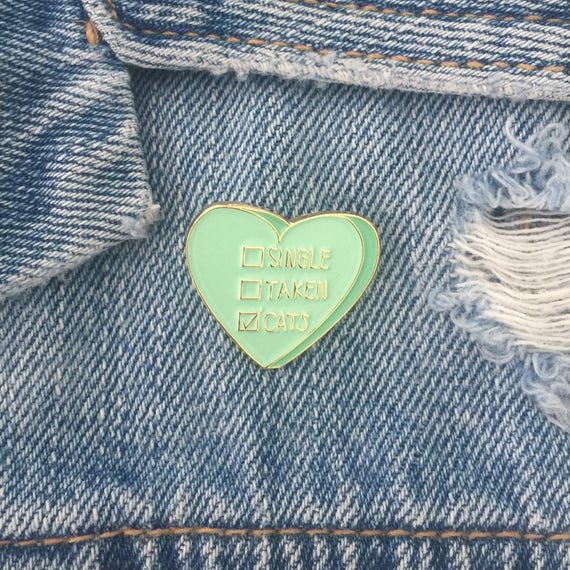 Galentine's Day Gift - Single Taken Cats Lapel Pin - Valentine's Day Gift - Cat Lady Pin - Cat Lover Gift - Funny Cat Pin - Best Friend Gift Il_570xn