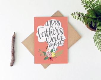 Father's Day Card for Mom - Happy Father's Day Mom Card - Single Mom Card