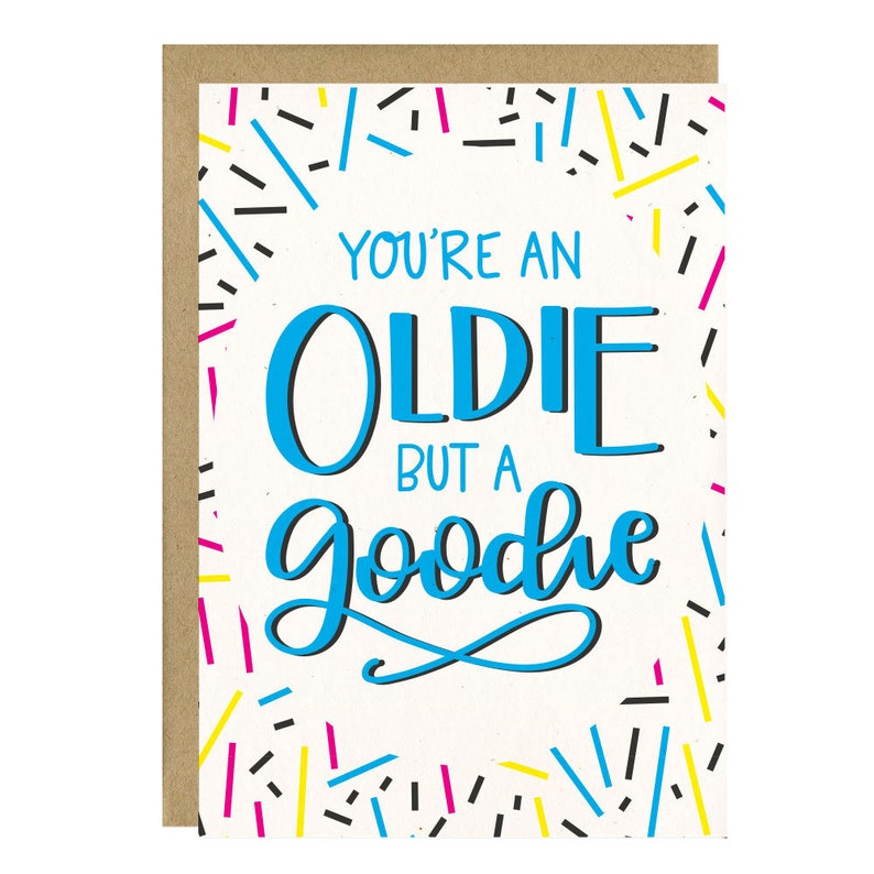 Funny Birthday Card Old But A Goodie Birthday Card for Him Birthday Card for Her Best Friend Birthday Dad Birthday Card image 1