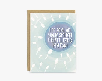 Fertilized My Egg - Funny Father's Day Card - First Father's Day Card - Happy Father's Day Card - Birthday Card for Dad