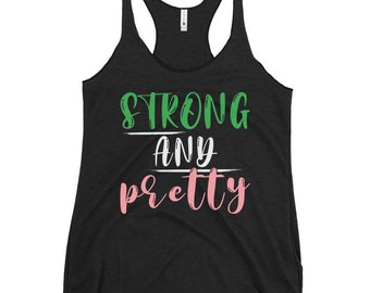 AKA Strong and Pretty racerback-tanktop voor dames
