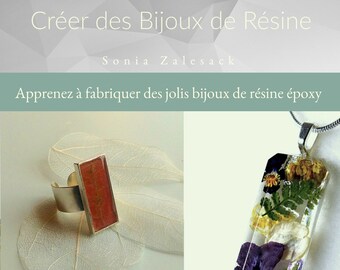 Tutoriel résine, Tutoriel bijoux de résine, ebook résine, Kommentar faire des bijoux en résine, DIY bijoux résine, didacticiel bijoux résine