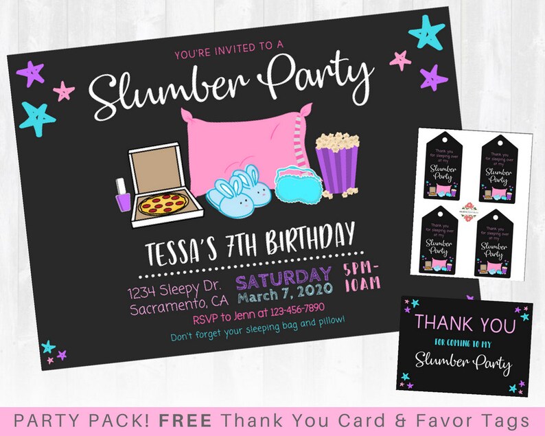 May include: A black and white printable party invitation for a 7th birthday slumber party. The invitation features a pink pillow, blue bunny slippers, a pizza box, popcorn, and a sleep mask. The text on the invitation reads "You're invited to a Slumber Party", "Tessa's 7th Birthday", "Saturday, March 7, 2020", "5PM-10AM", "1234 Sleepy Dr. Sacramento, CA", "RSVP to Jenn at 123-456-7890", and "Don't forget your sleeping bag and pillow!" The invitation also includes a thank you card and favor tags that say "Thank you for coming to my Slumber Party".