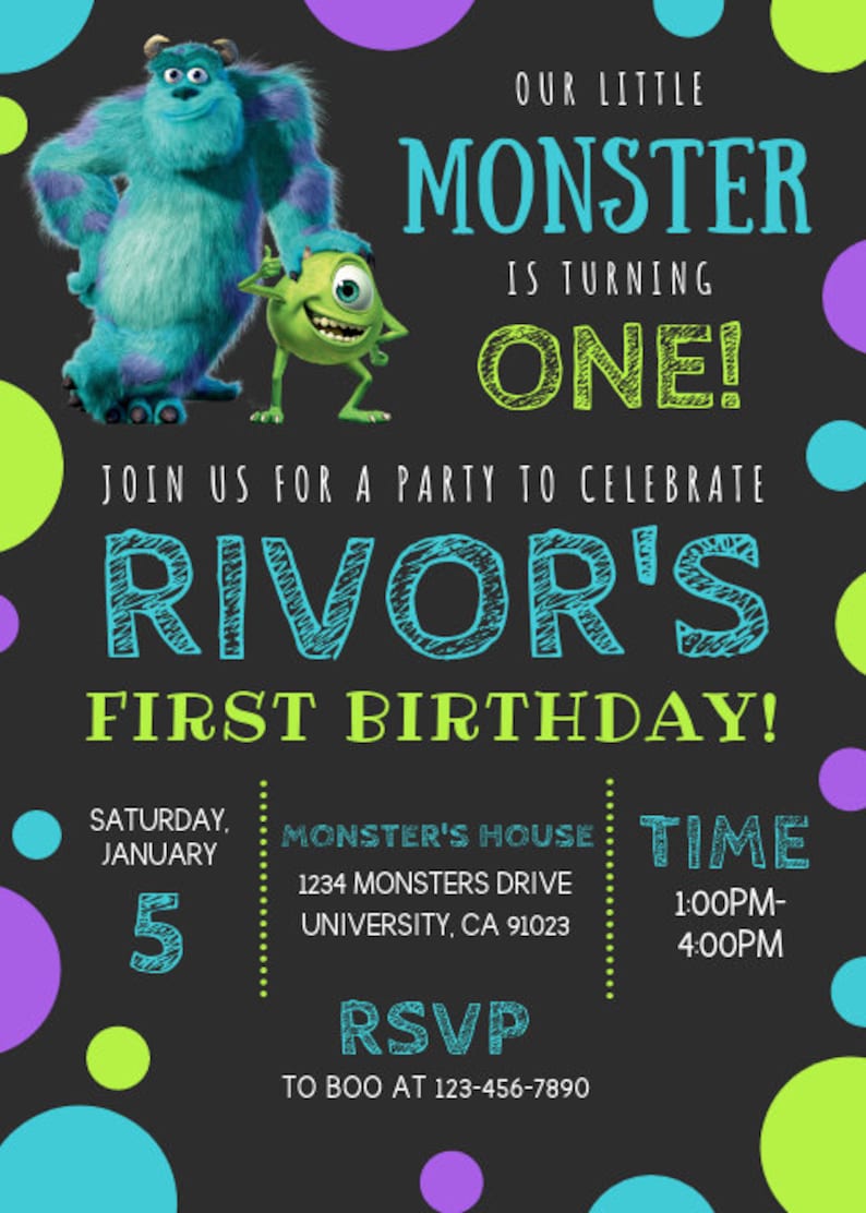 May include: A blue and green monster character with one eye and a blue and green monster character with three eyes. The characters are on a black background with colorful polka dots. The text reads "Our little monster is turning one! Join us for a party to celebrate Rivor's first birthday! Saturday, January 5. Monster's House, 1234 Monsters Drive, University, CA 91023. Time 1:00PM-4:00PM. RSVP to boo at 123-456-7890."