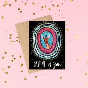 Carte de voeux "Believe in you" / format A6 / illustration biche avec citation / carte postale
