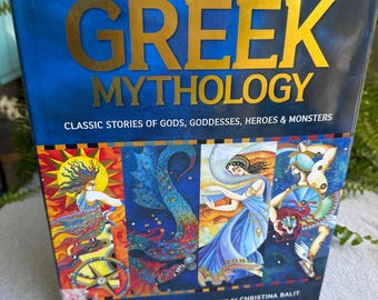 Treasury of Greek Mythology: Classic Stories of Gods, Goddesses, Heroes & Monsters