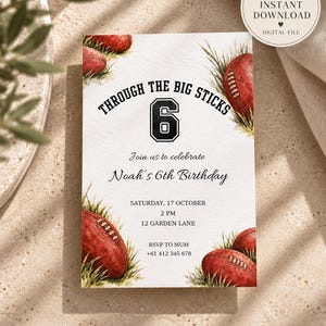 May include: A rectangular birthday invitation card featuring watercolour illustrations of brown footballs in green grass. The text reads: THROUGH THE BIG STICKS, 6, Join us to celebrate, Noah's 6th Birthday, SATURDAY, 17 OCTOBER, 2 PM, 12 GARDEN LANE, RSVP TO MUM, +61 412 345 678.