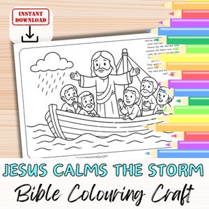 May include: Black and white line art of Jesus calming the storm, with disciples in a boat. The image includes the text "JESUS CALMS THE STORM" and "Bible Colouring Craft". A downloadable icon is in the upper left corner.