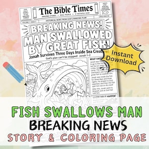 Könnte beinhalten: Eine schwarz-weiße Malvorlage zum Ausdrucken mit dem Titel The Bible Times und der Schlagzeile Man Swallowed By Great Fish. Die Illustration zeigt einen großen Wal mit einer Person in seinem Maul sowie Text über die Geschichte von Jona.