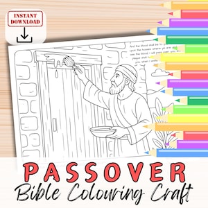 May include: A black and white line drawing of a Passover Bible colouring craft. The image shows a man painting a door frame with a brush. The text "INSTANT DOWNLOAD" is in the top left corner. The words "PASSOVER Bible Colouring Craft" are at the bottom.